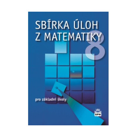 165983 SPN - Sbírka úloh z matematiky 8