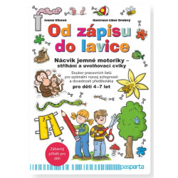 Od zápisu do lavice – Nácvik jemné motoriky